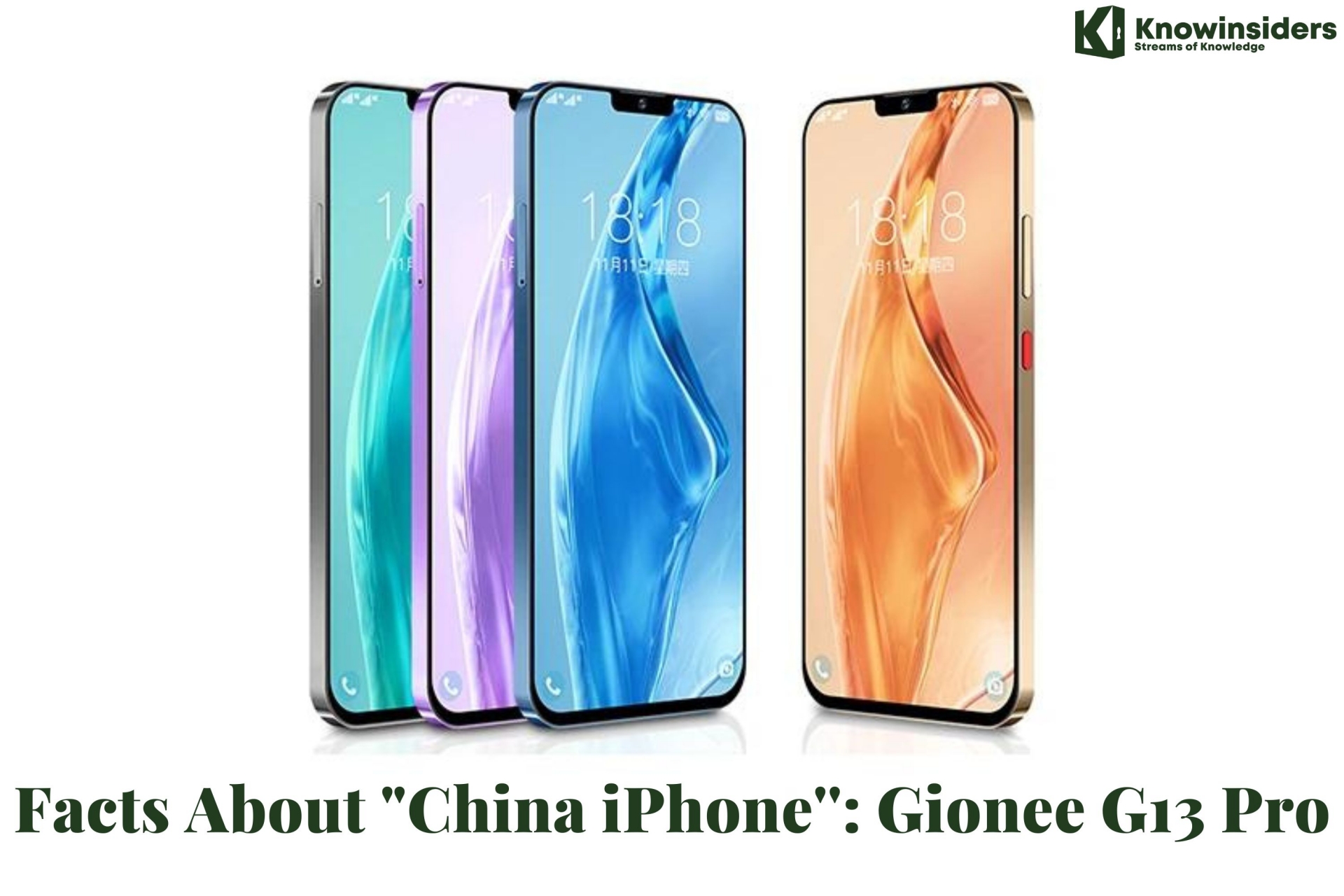 Facts About "China iPhone'': Gionee G13 Pro Launched with HarmonyOS, iPhone 13 Inspired Design