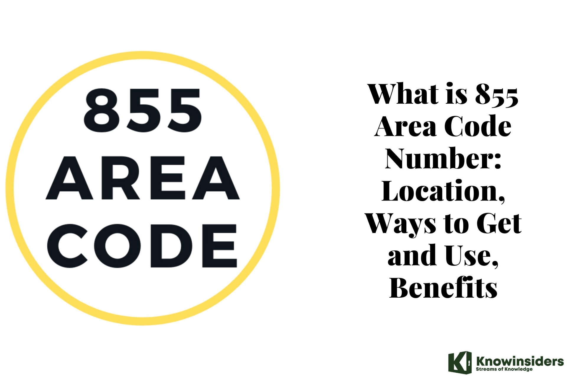 what-is-855-area-code-number-location-ways-to-get-and-use-benefits