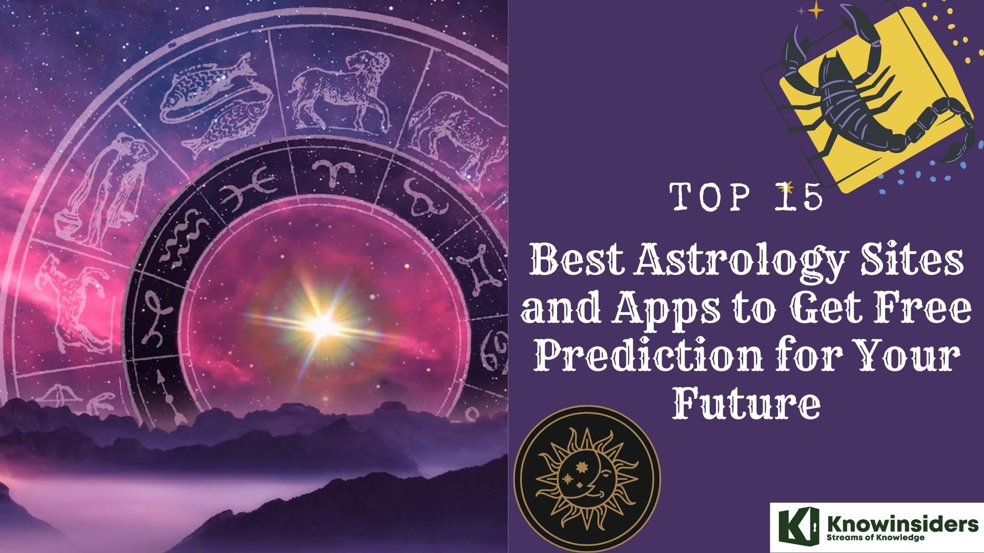 Top 15+ Best Astrology Sites and Apps to Get Free Prediction for Your