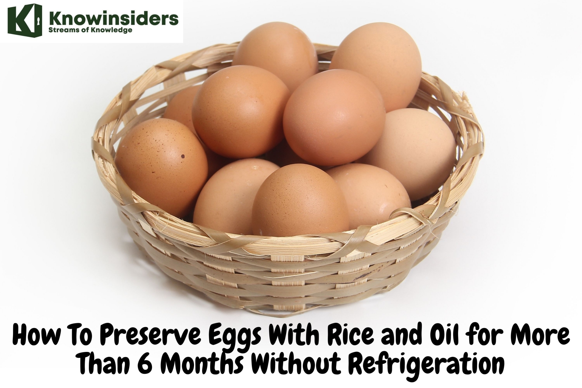 How To Preserve Eggs With Rice and Oil for More Than 6 Months Without Refrigeration