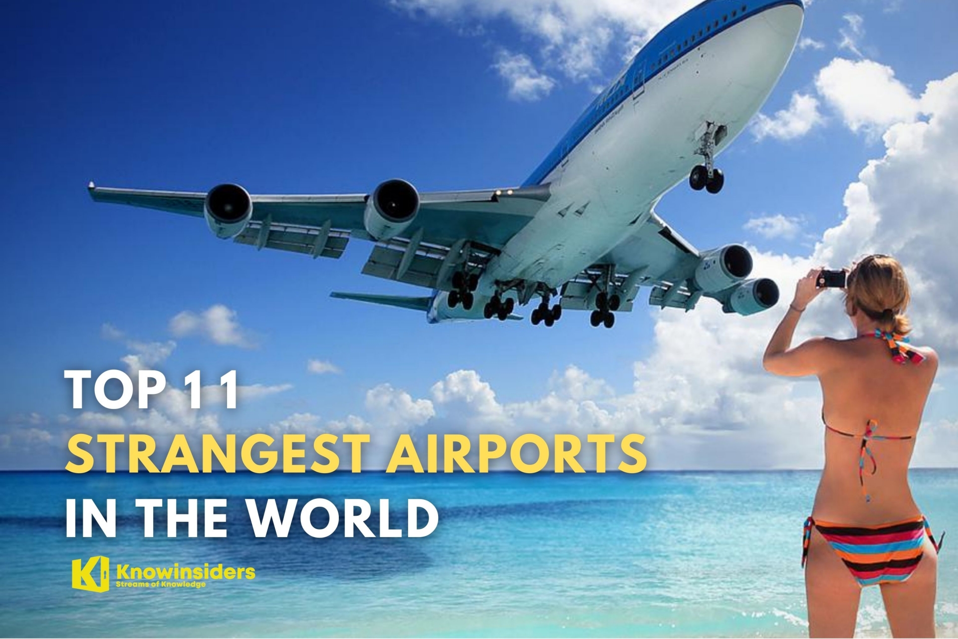 Top 11 Strangest Airports in the World Today