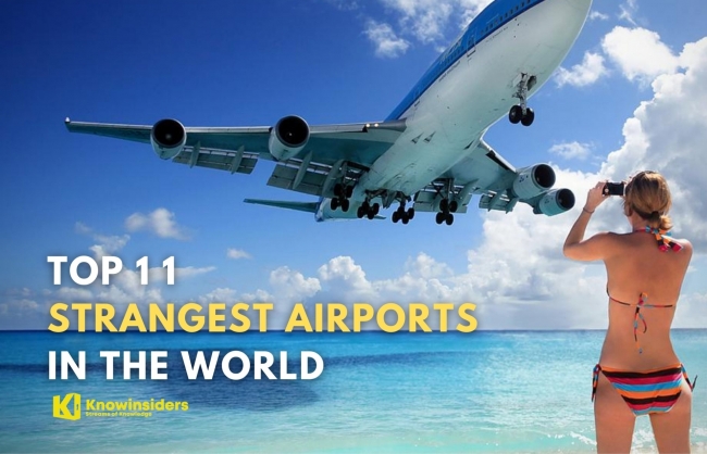 Top 11 Weirdest Airports in the World Today