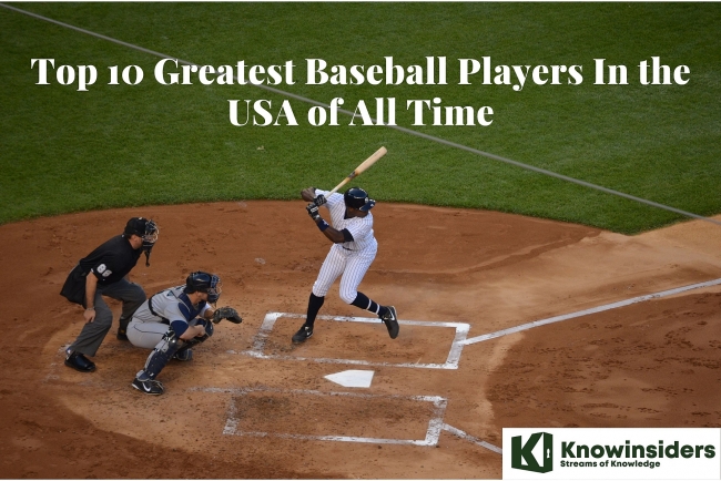 top 10 greatest baseball players in the usa of all time