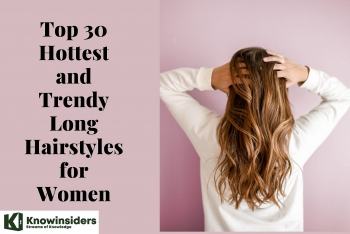 Top 30 Hottest and Trendy Long Hairstyles for Women