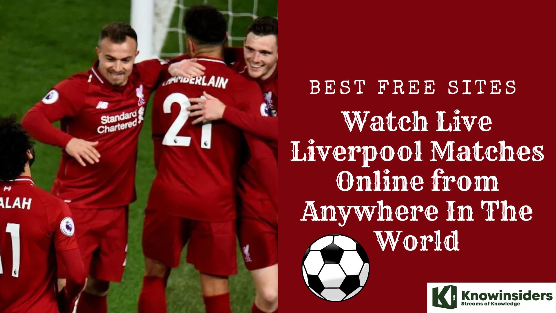 Best Free Sites to Watch Live Liverpool Matches Online from Anywhere In The World