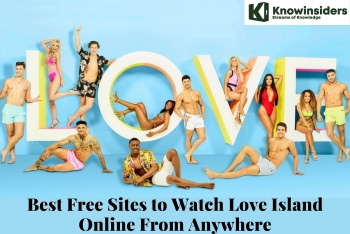 10 Best Free Sites to Watch Love Island Online From Anywhere