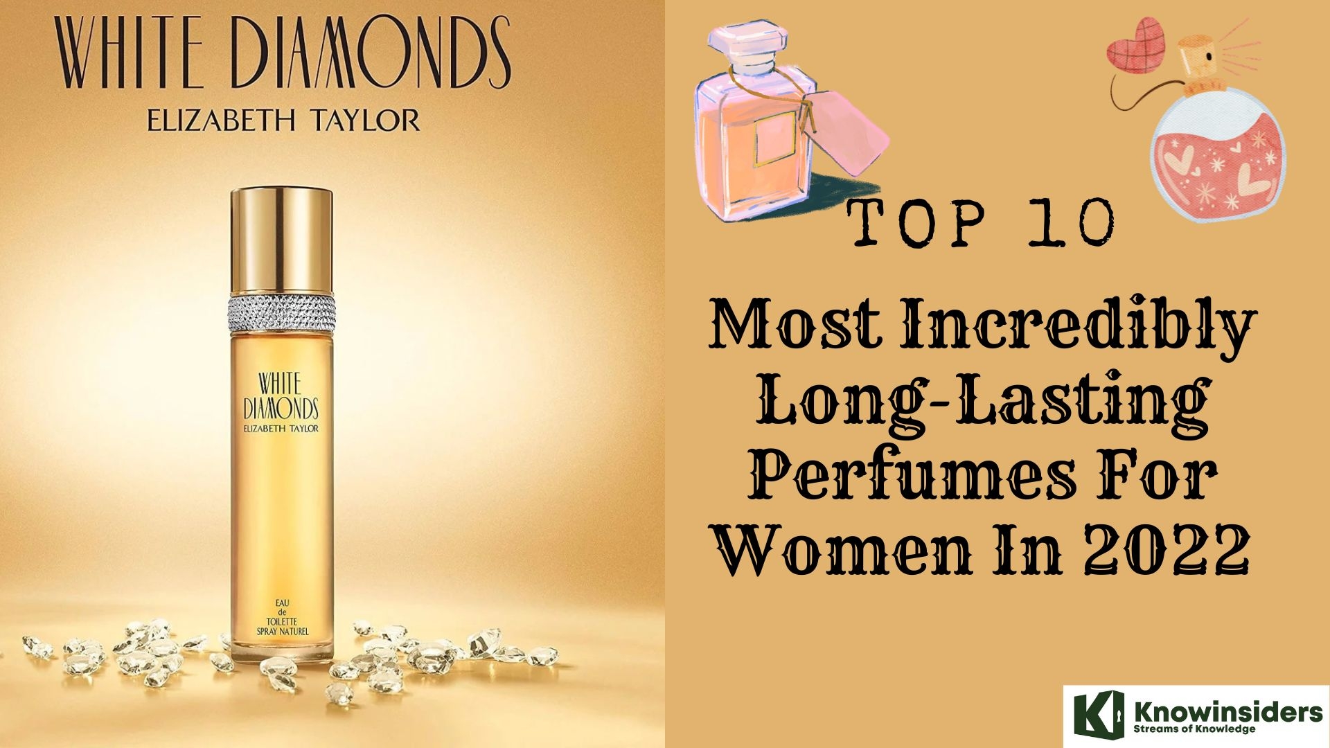 Top 10 Best And Most Incredibly Long-Lasting Perfumes For Women In 2022. Knowinsiders.com