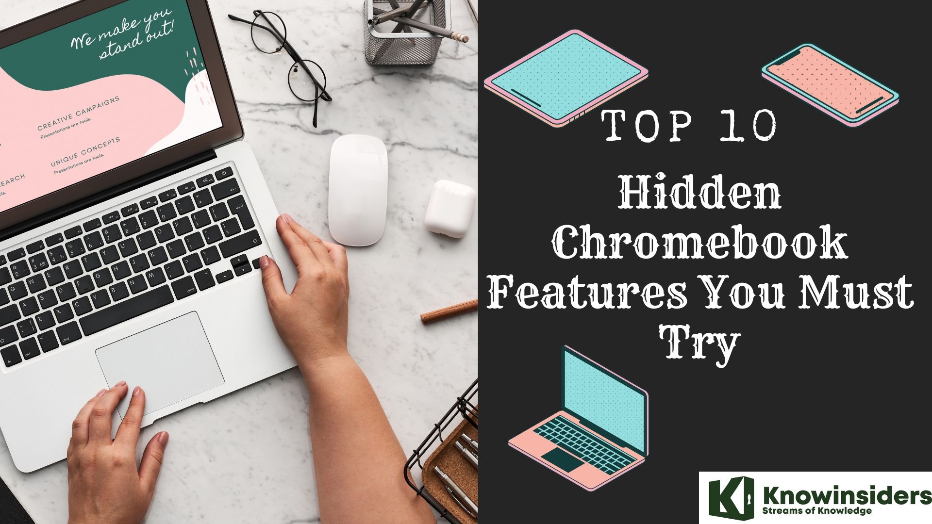 10 Hidden Chromebook Features You Must Try