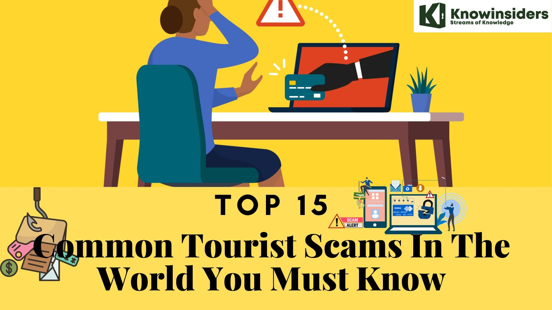  Top 15 Common Tourist Scams In The World You Must Know Knowinsiders.com 