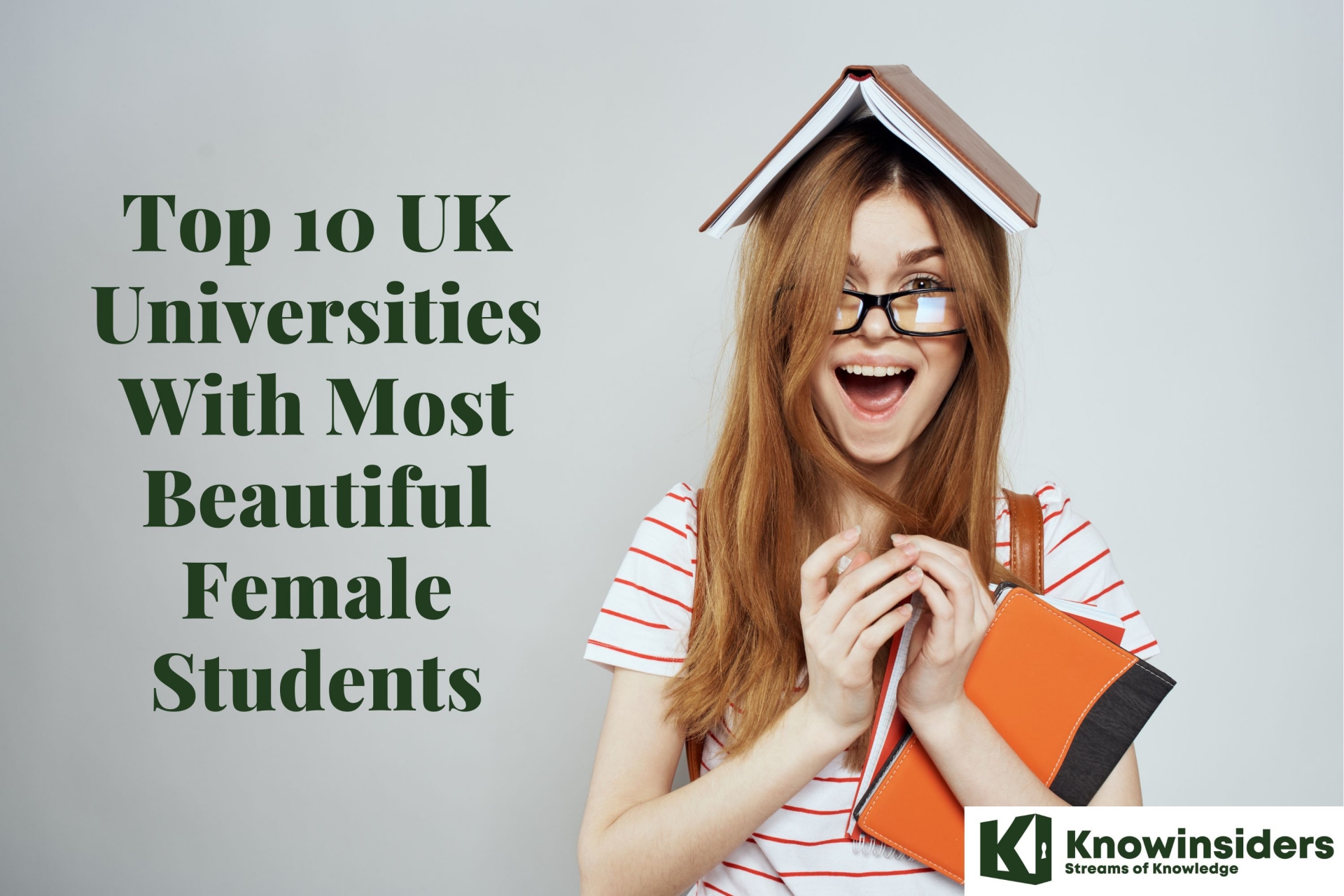 Top 10 UK Universities With Most Beautiful Female Students