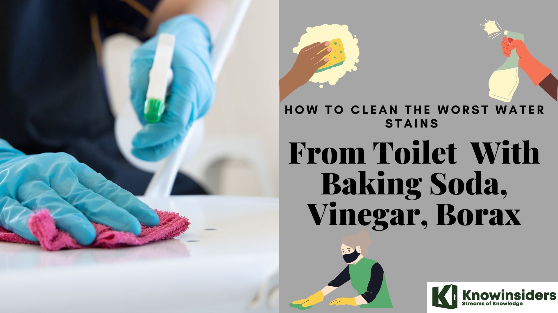 How To Clean the Worst Water Stains From Toilet By Baking Soda, Vinegar, Borax And Others  Knowinsiders.com