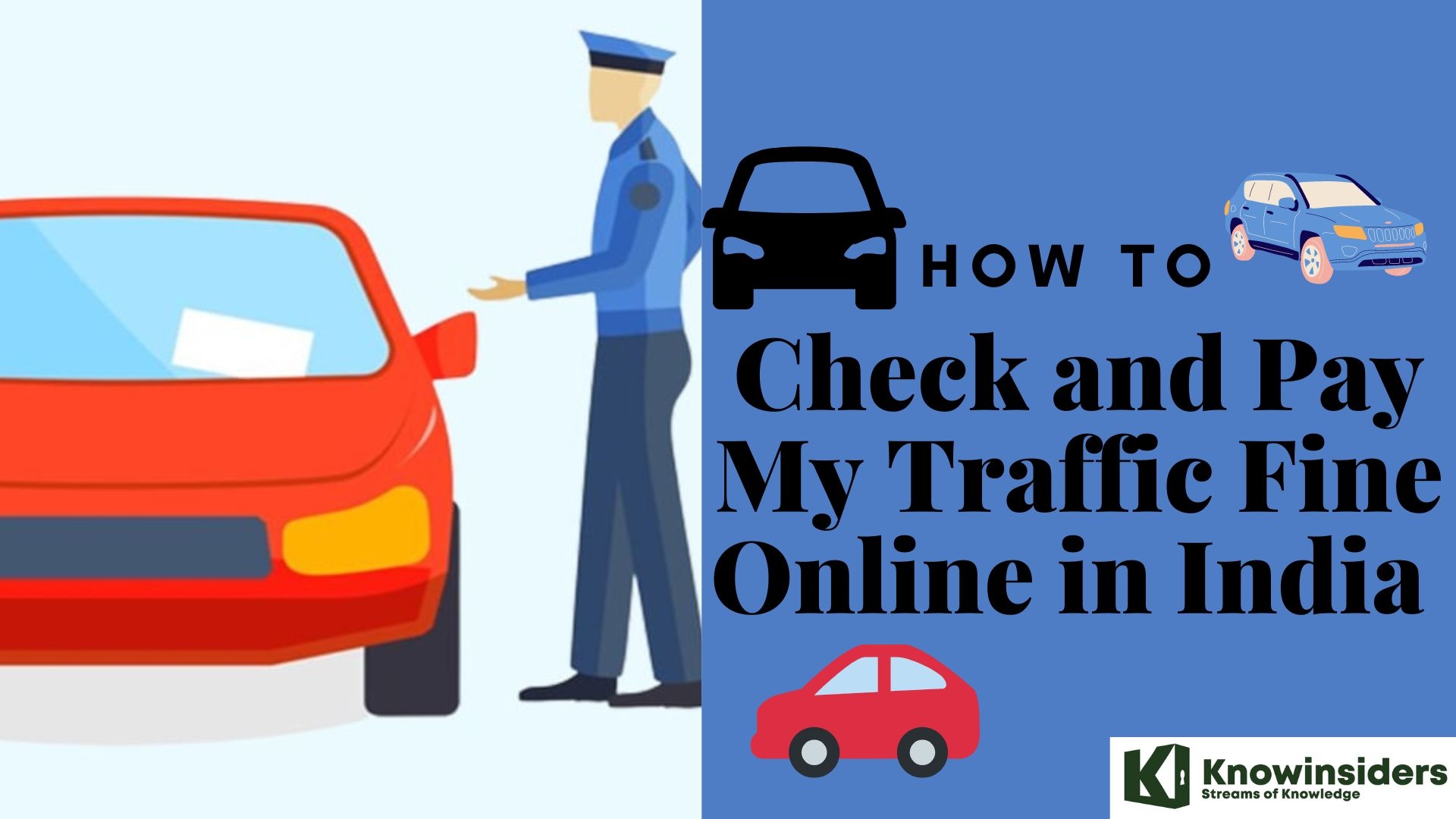 How To Check and Pay My Traffic Fine Online in India Knowinsiders.com 