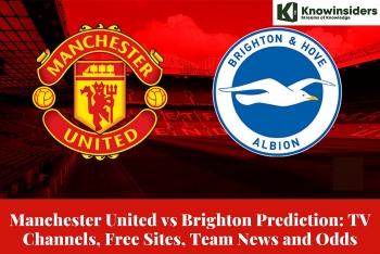 Man United vs Brighton Prediction: TV Channels, Free Sites, Team News and Odds
