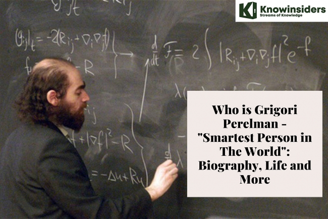 Who is Grigori Perelman - "World's Smartest Person": Biography, Personal Life and More