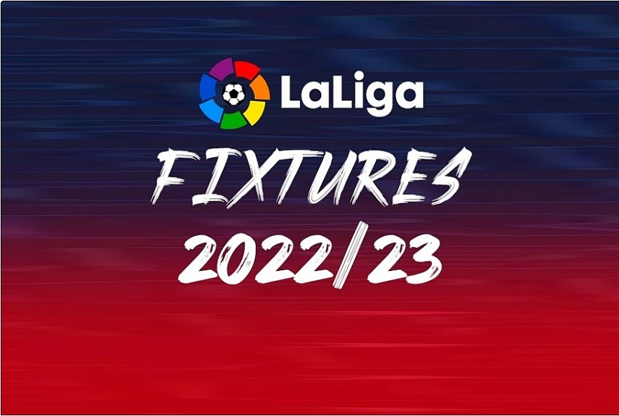 La Liga Fixtures 2022-23