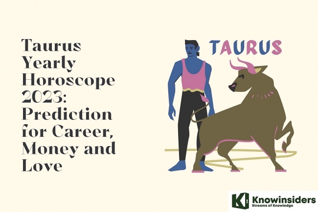 taurus horoscope 2023 love career money and health according to astrology
