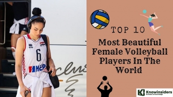 Top 10 Most Beautiful Female Volleyball Players Around The World