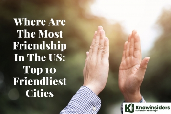 Where Are The Most Friendship Cities In The US: Top 10