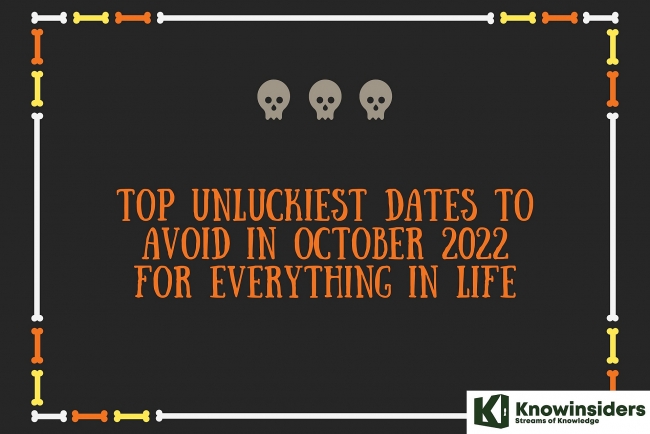 Top Unluckiest Dates To Avoid In October 2022 for Everything in Life