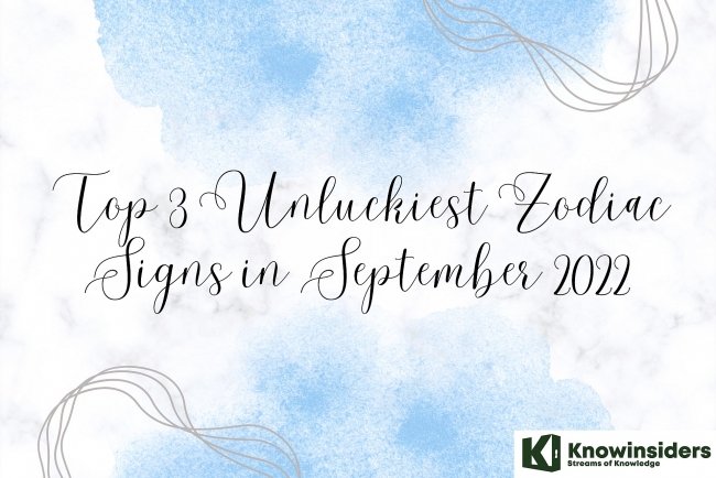 top 3 unluckiest zodiac signs in september 2022