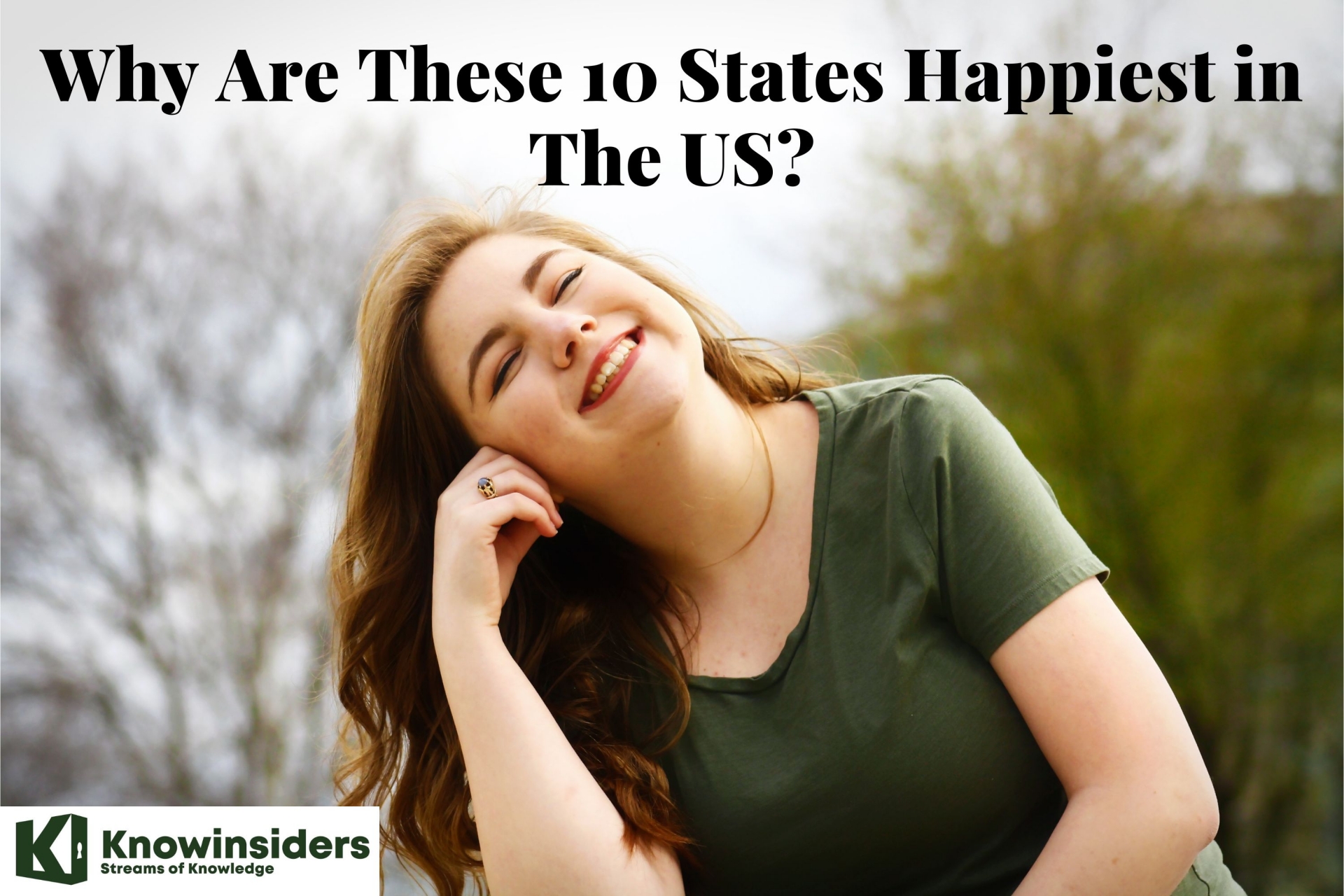 Why Are These 10 States Happiest In The US? | KnowInsiders