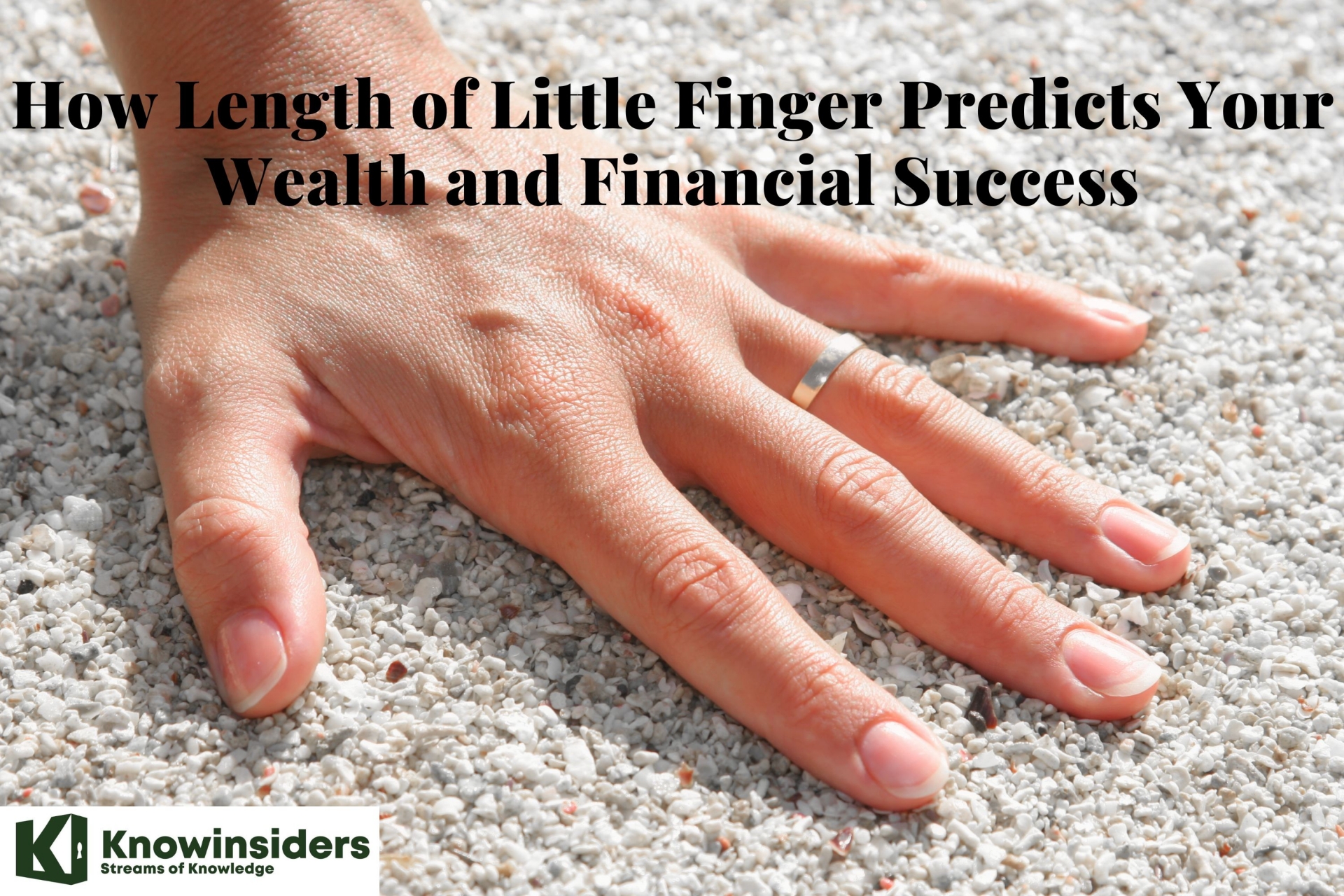 How Length of Little Finger Predicts Your Wealth and Financial Success