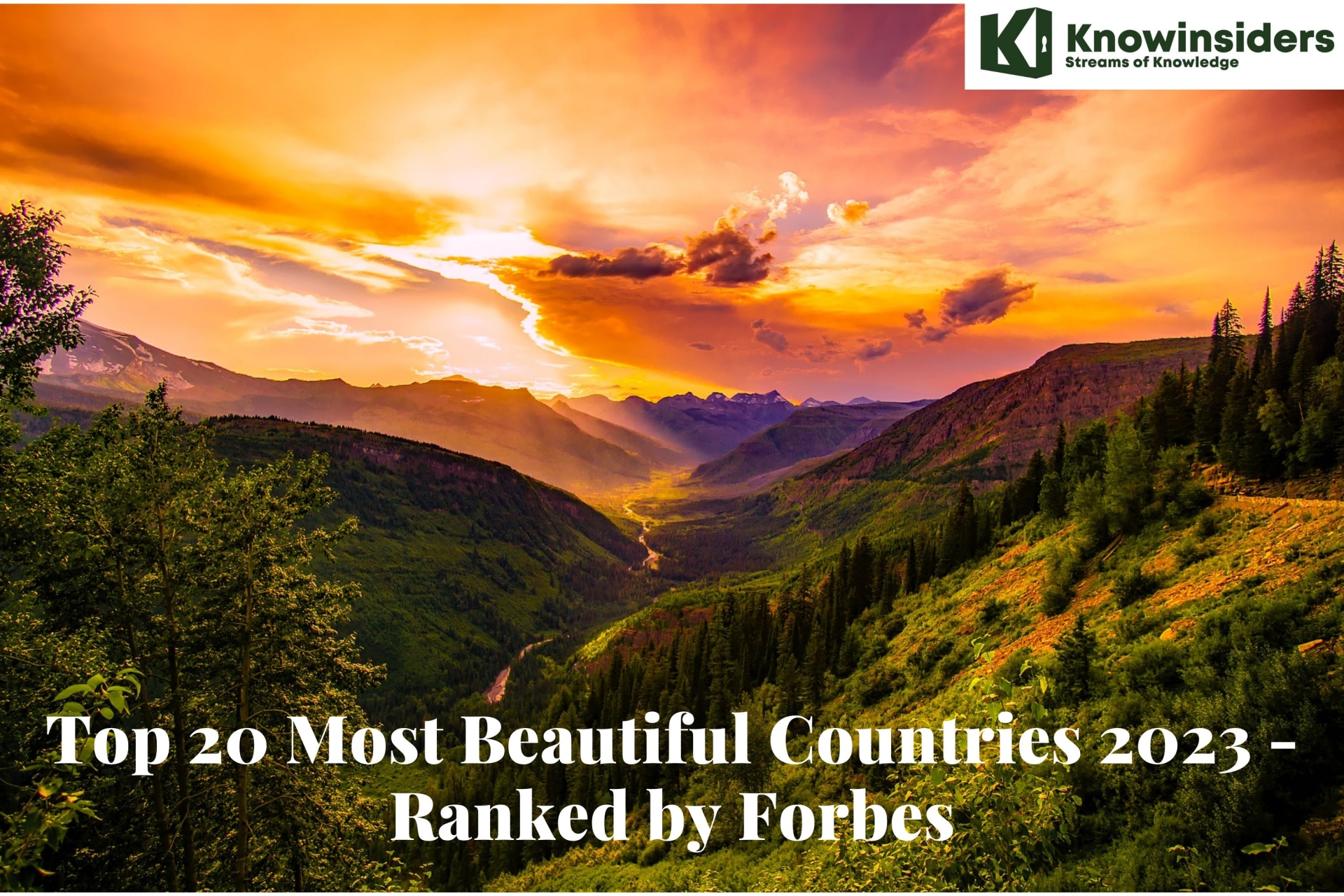 Top 20 Most Beautiful Countries of the World to Travel in 2023/2024