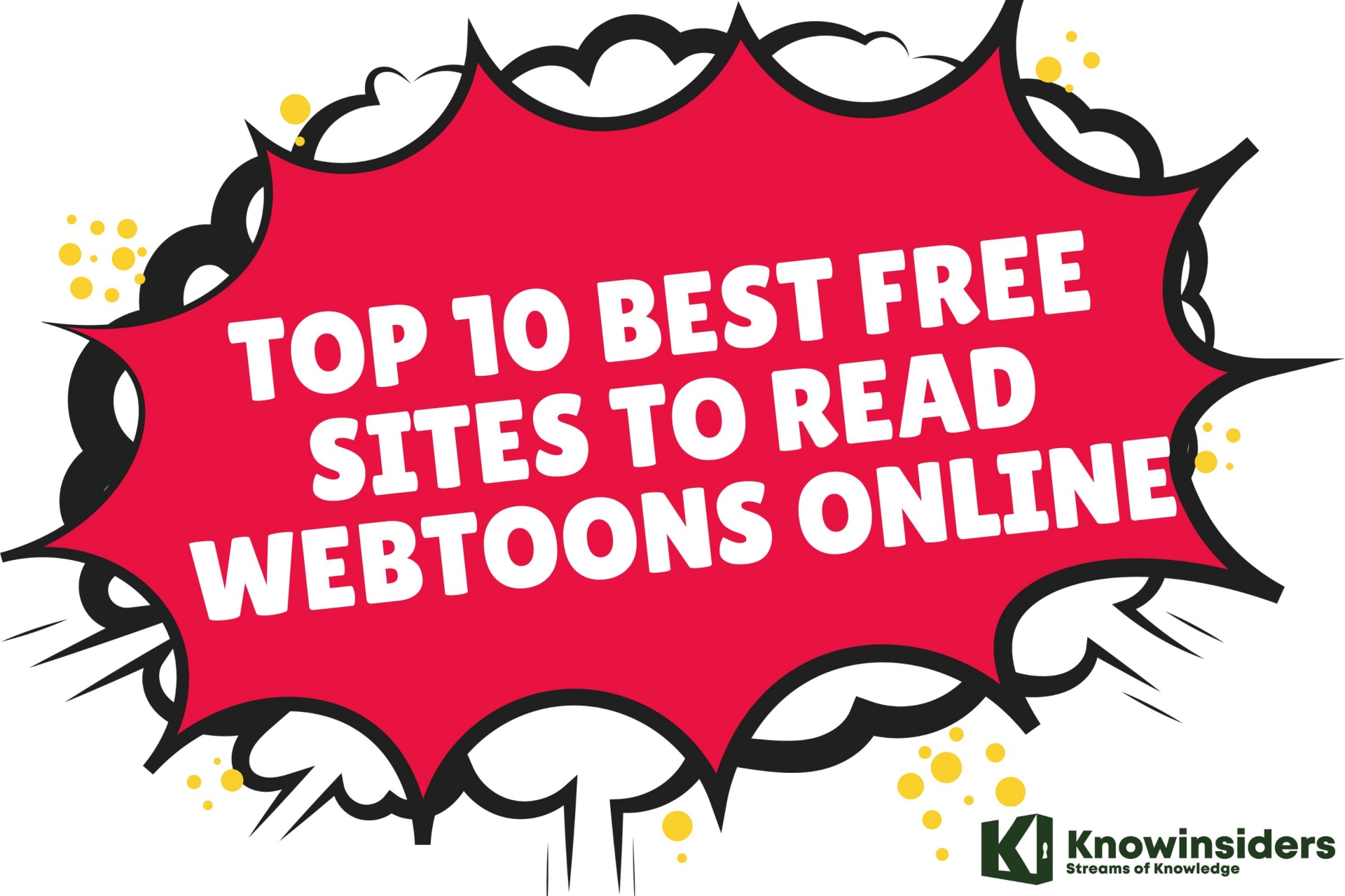 Top 10 Best Free Sites To Read Webtoons Online | KnowInsiders