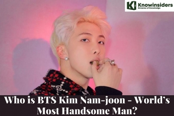 Who is BTS Kim Nam-joon - World’s Most Handsome Man?