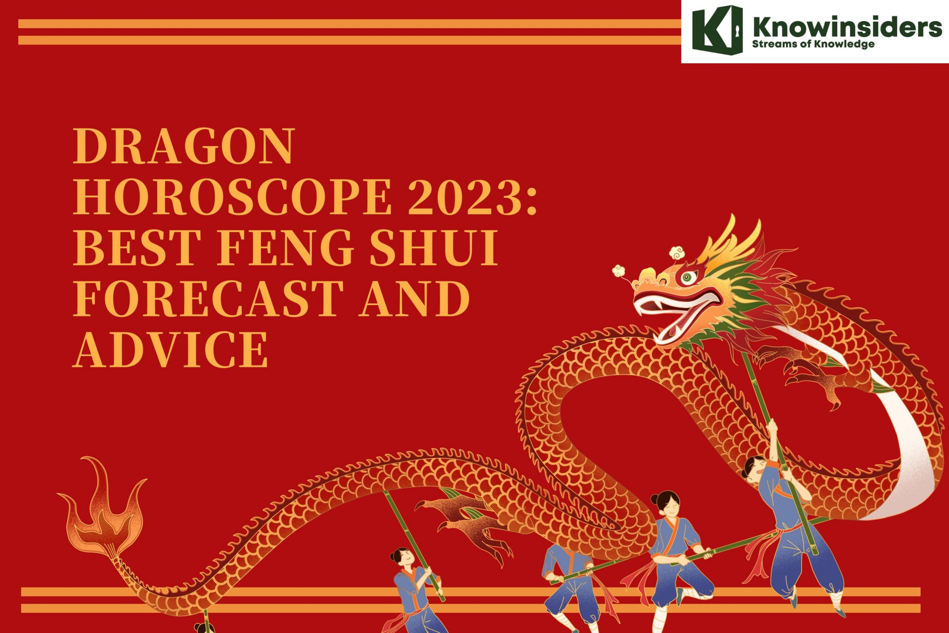 DRAGON Horoscope 2023: Best Feng Shui Forecast and Advice