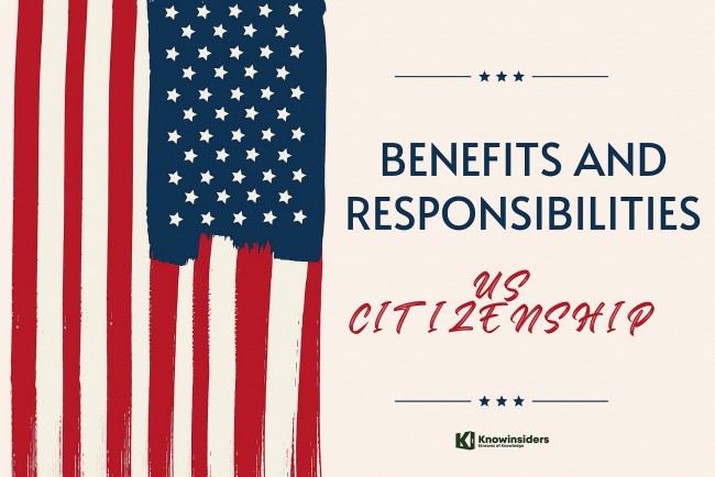Fact About U.S Citizenship: Benefits, Responsibilities And FAQs