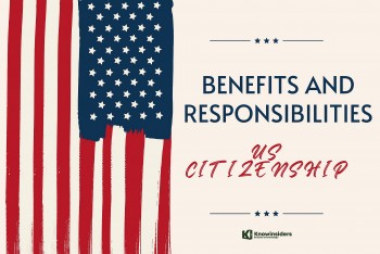 What Is US Citizenship: Benefits, Responsibilities And FAQs
