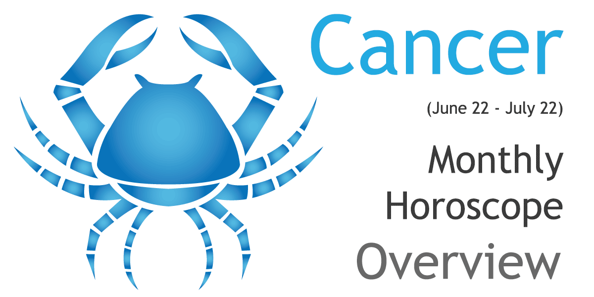 Cancer Monthly Horoscope