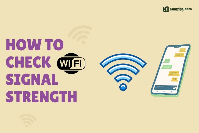 How To Check Wi-Fi Signal Strength on Every Device
