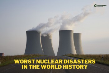 Top 9 Worst Nuclear Disasters In the World of All Time