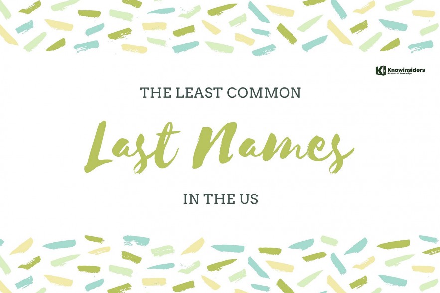 Top 13 Least Common Last Names In the U.S KnowInsiders