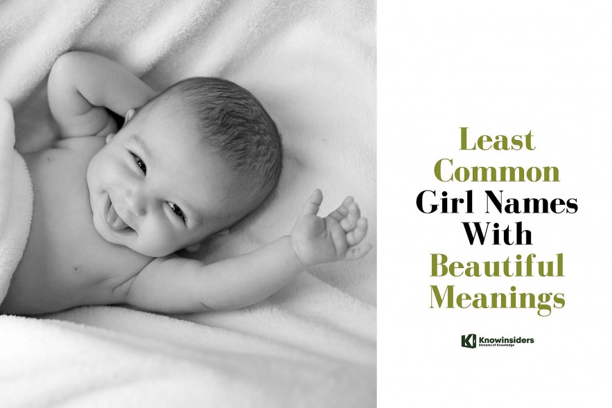 Top 110 Least Common Girl Names Around The World With Beautiful Meanings