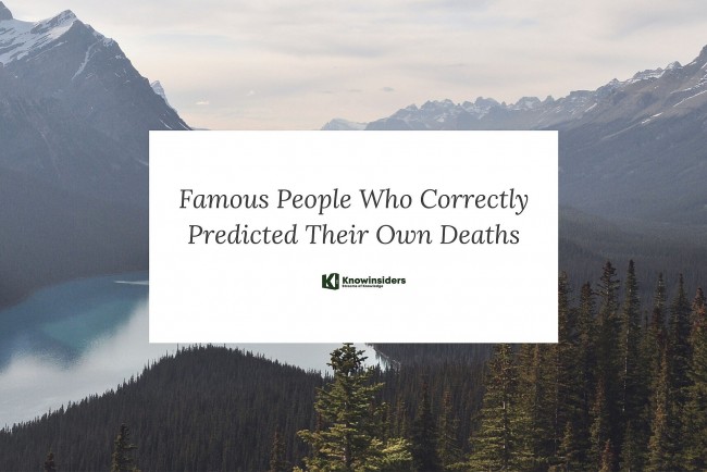 20 Famous People Who Correctly Predicted Their Own Deaths