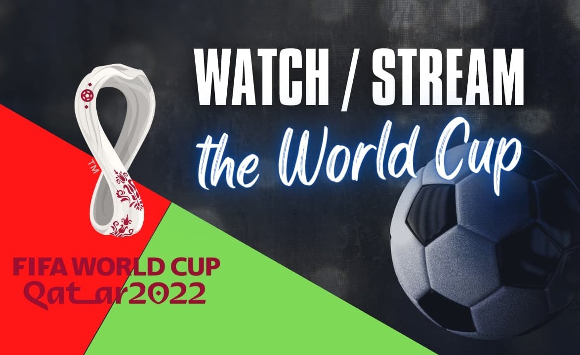 Best Free Ways to Watch World Cup 2022 in USA: Website, TV Channel and Livestream