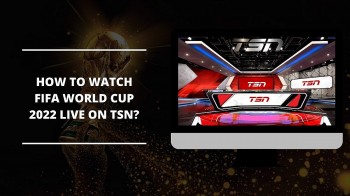 Best Free Ways to Watch World Cup 2022 In Canada: Websites, TV Channels and Livestream