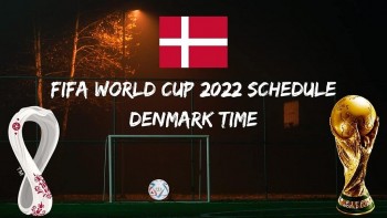 How To Watch World Cup 2022 in Denmark - Full Schedule in Denmark Time