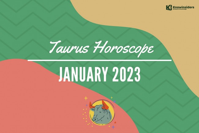 TAURUS Horoscope in January 2023: Astrology Forecast for Love, Money, Career and Health