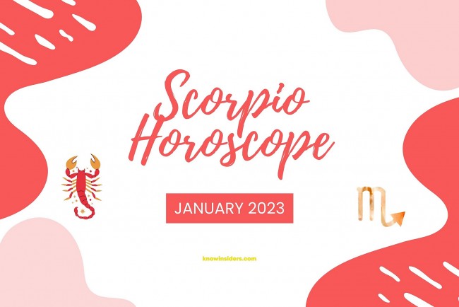 SCORPIO Monthly Horoscope in January 2023: Astrology Forecast for Love, Money, Career and Health