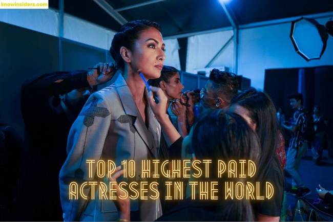 who are the highest paid actresses in the world today top 10