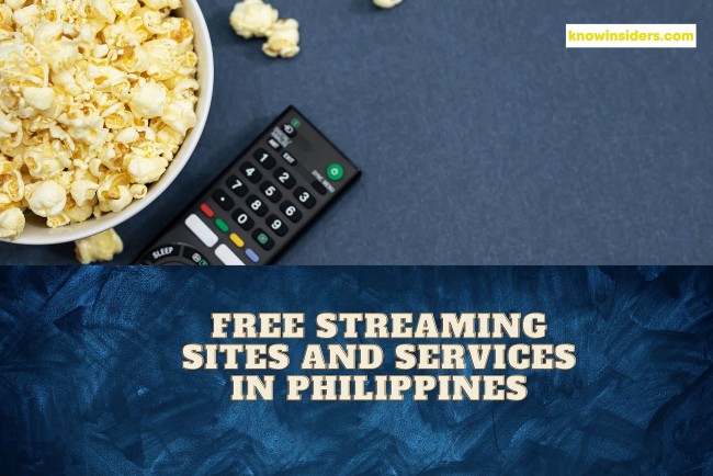 9 Best Free Streaming Sites In Philippines for Watching