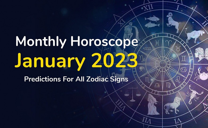 Astrology January 2023: Career, Fortune, Love and Health of the 12 Zodiac Signs