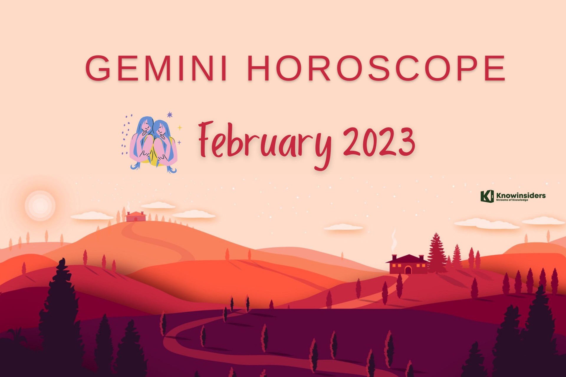 GEMINI Monthly Horoscope in February: Astrology Forecast for Love, Money, Career and Health