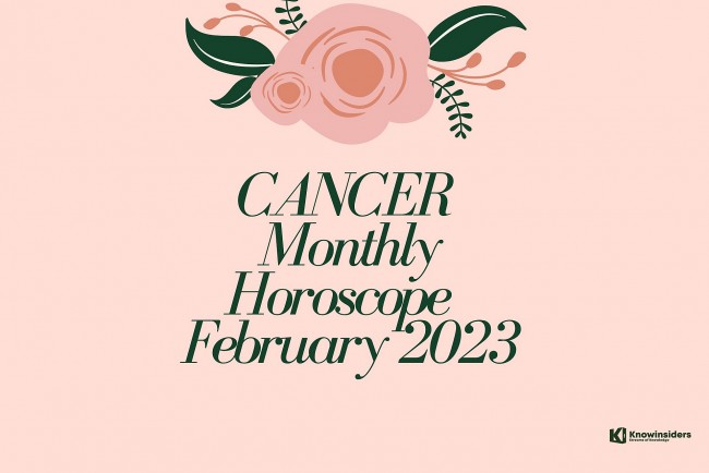 CANCER Monthly Horoscope in February 2023 - Special Astrological Events
