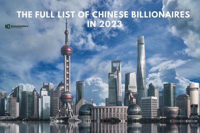 The Full List of Chinese Billionaires In 2023 - Who Are The Richest People In China?