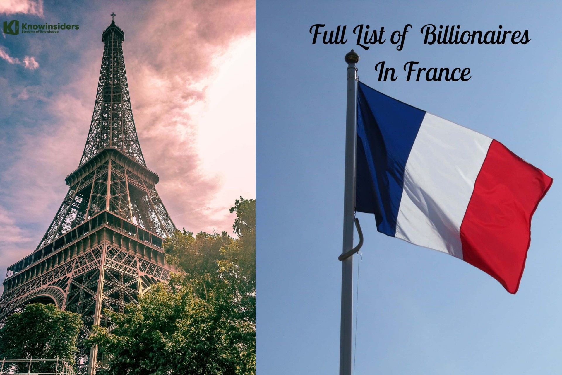 Full List of French Billionaires - Who Are The Richest People In France?
